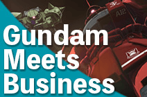 Gundam Meets Business
